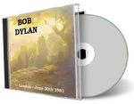 Artwork Cover of Bob Dylan 1981-06-30 CD London Audience