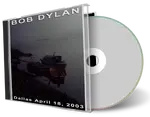 Artwork Cover of Bob Dylan 2003-04-18 CD Dallas Audience