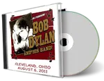 Artwork Cover of Bob Dylan 2011-08-06 CD Cleveland Audience