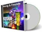 Artwork Cover of Honig and Freunde 2017-06-18 CD Traumzeit Audience