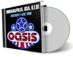 Artwork Cover of Oasis 2001-06-01 CD Indianapolis Soundboard