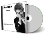Artwork Cover of Bob Dylan 2000-03-20 CD Nampa Audience
