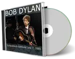 Artwork Cover of Bob Dylan 2001-07-07 CD Schwabisch Gmund Audience