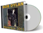 Artwork Cover of Bob Dylan 2001-07-08 CD Montreux Audience