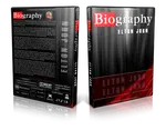 Artwork Cover of Elton John Compilation DVD Biography From Biography Channel Proshot