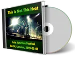 Artwork Cover of This Is Not This Heat 2019-01-01 CD London Soundboard