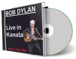 Artwork Cover of Bob Dylan 2002-08-13 CD Kanata Audience