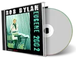 Artwork Cover of Bob Dylan 2002-10-05 CD Eugene Audience