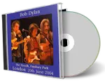 Artwork Cover of Bob Dylan 2004-06-20 CD London Audience