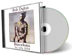 Artwork Cover of Bob Dylan 2004-07-07 CD Barcelona Audience