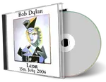 Artwork Cover of Bob Dylan 2004-07-15 CD Leon Audience