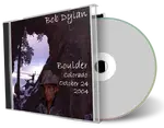 Artwork Cover of Bob Dylan 2004-10-24 CD Boulder Audience