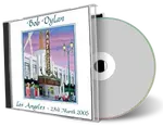 Artwork Cover of Bob Dylan 2005-03-23 CD Los Angeles Audience