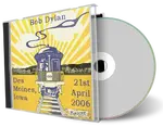 Artwork Cover of Bob Dylan 2006-04-21 CD Des Moines Audience