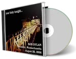 Artwork Cover of Bob Dylan 2006-08-26 CD Pittsfield Audience