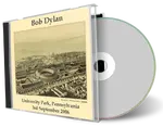 Artwork Cover of Bob Dylan 2006-09-03 CD University Park Audience