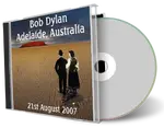 Artwork Cover of Bob Dylan 2007-08-21 CD Adelaide Audience