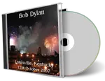 Artwork Cover of Bob Dylan 2007-10-17 CD Louisville Audience