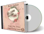 Artwork Cover of Bob Dylan 2007-10-24 CD Iowa City Audience
