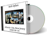 Artwork Cover of Bob Dylan 2008-08-16 CD Atlantic City Audience