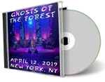 Artwork Cover of Ghosts Of The Forest 2019-04-12 CD New York City Audience
