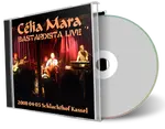 Artwork Cover of Celia Mara 2008-04-05 CD Kassel Audience