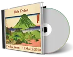 Artwork Cover of Bob Dylan 2010-03-11 CD Osaka Audience