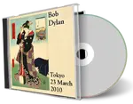 Artwork Cover of Bob Dylan 2010-03-23 CD Tokyo Audience