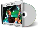 Artwork Cover of Steve Hackett 2011-11-12 CD Manchester Audience