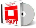 Artwork Cover of Trapt 2004-05-07 CD Charlotte Audience