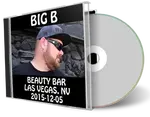 Artwork Cover of Big B 2015-12-05 CD Las Vegas Audience