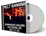 Artwork Cover of Melt Banana 2011-11-25 CD Las Vegas Audience