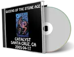 Artwork Cover of Queens of The Stone Age 2005-04-17 CD Santa Cruz Audience