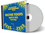 Artwork Cover of Wayne Toups 2015-04-24 CD New Orleans Soundboard