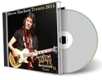 Artwork Cover of Steve Hackett 2014-05-25 CD Trento Audience