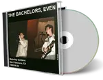 Artwork Cover of Bachelors Even 1980-06-22 CD San Francisco Audience