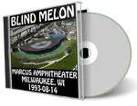 Artwork Cover of Blind Melon 1993-08-14 CD Milwaukee Audience