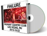 Artwork Cover of Failure 2015-10-22 CD Las Vegas Audience