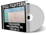 Artwork Cover of Foo Fighters 1995-08-15 CD Philadelphia Audience