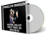 Artwork Cover of Marilyn Manson 2003-08-02 CD East Troy Audience