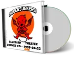 Artwork Cover of Supersuckers 1999-04-23 CD Denver Audience
