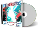 Artwork Cover of Big Business 2007-03-17 CD Austin Audience