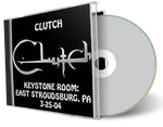 Artwork Cover of Clutch 2004-03-25 CD East Stroudsburg Soundboard