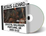 Artwork Cover of Jesus Lizard 2009-10-22 CD Portland Audience