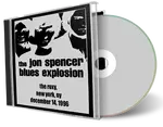 Artwork Cover of Jon Spencer Blues Explosion 1996-12-14 CD New York City Soundboard