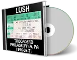 Artwork Cover of Lush 1996-08-31 CD Philadelphia Audience