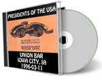 Artwork Cover of Presidents Of The USA 1996-03-11 CD Iowa City Audience