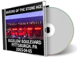 Artwork Cover of Queens Of The Stone Age 2003-04-05 CD Pittsburgh Audience