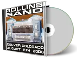 Artwork Cover of Rollins Band 2006-08-05 CD Denver Audience