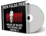 Artwork Cover of Ben Folds Five 1999-06-11 CD Las Vegas Audience